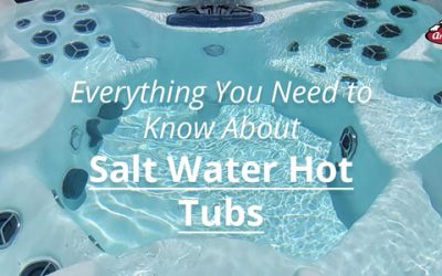 Everything You Need to Know About Salt Water Hot Tubs